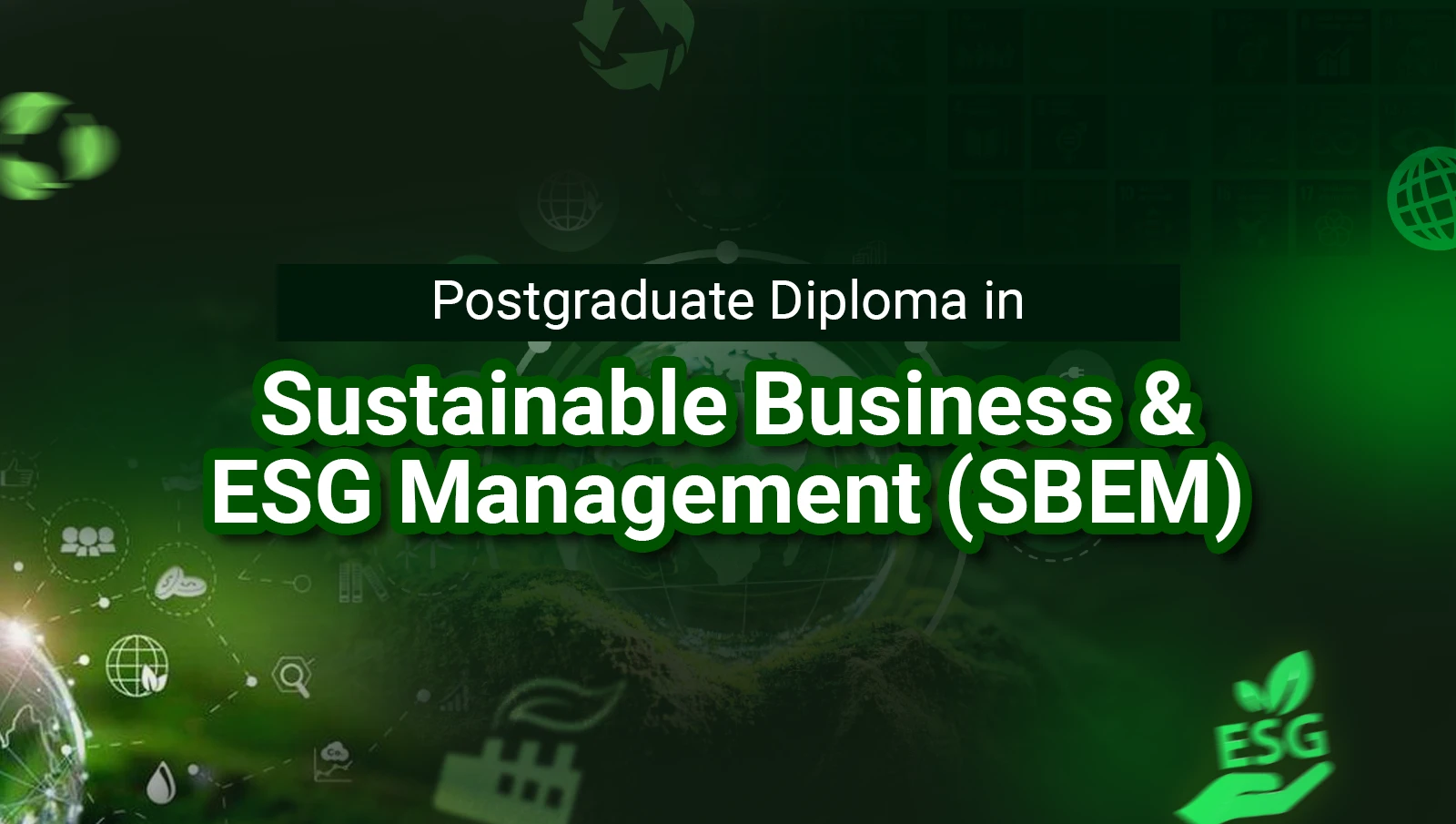 PGD in Sustainable Business and ESG Management (SBEM)